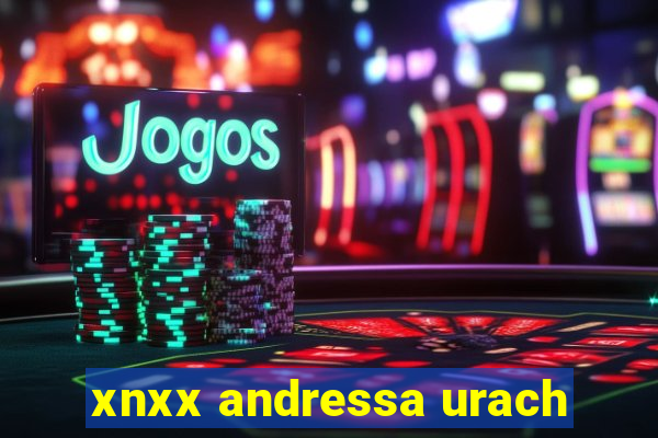 xnxx andressa urach